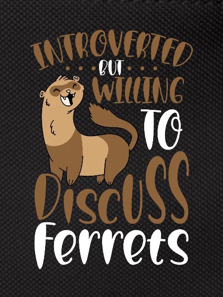 Ferrets to Discuss