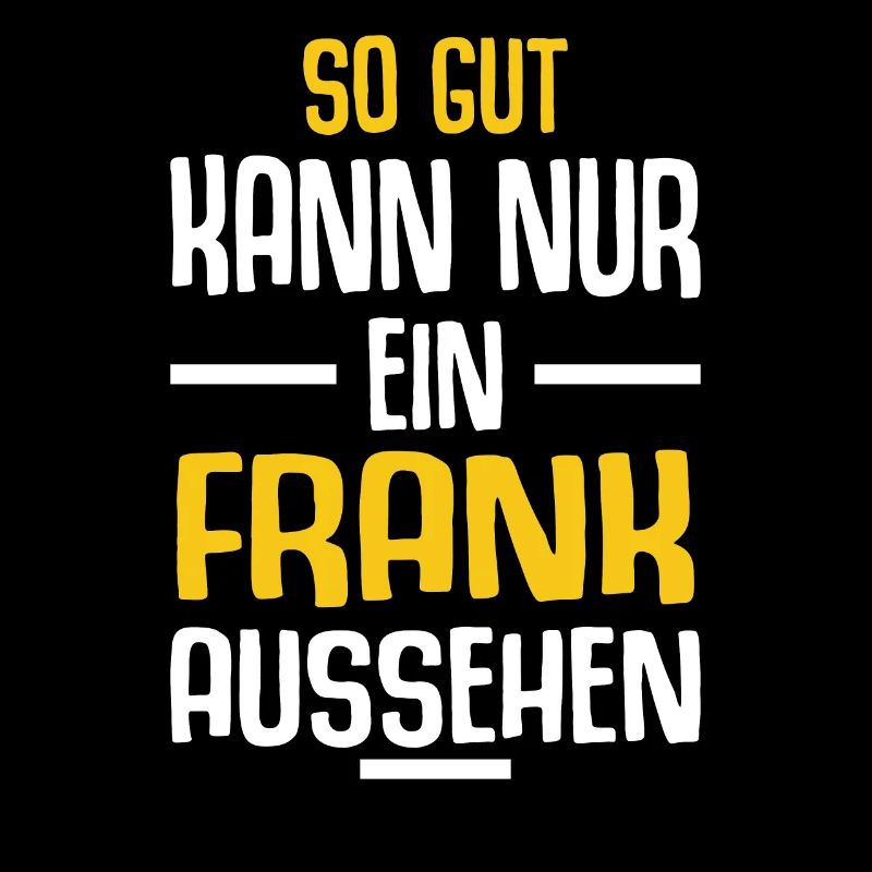 Frank Vorname Name Geburtstag