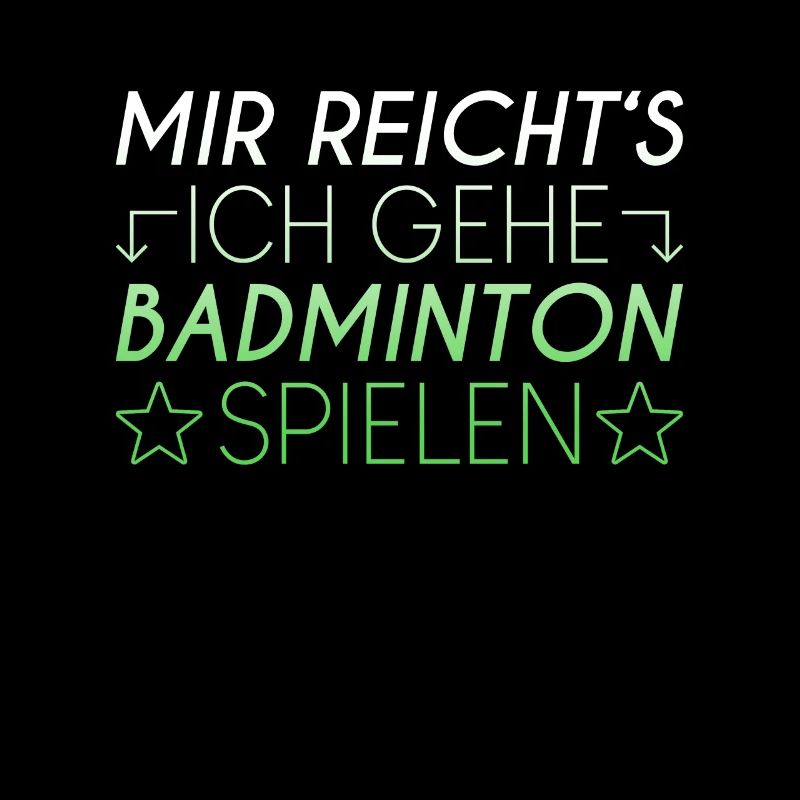 Badminton Spruch