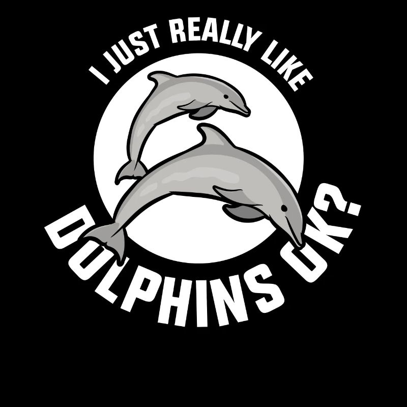 J’aime les dauphins Tout simplement Très dauphins dauphin