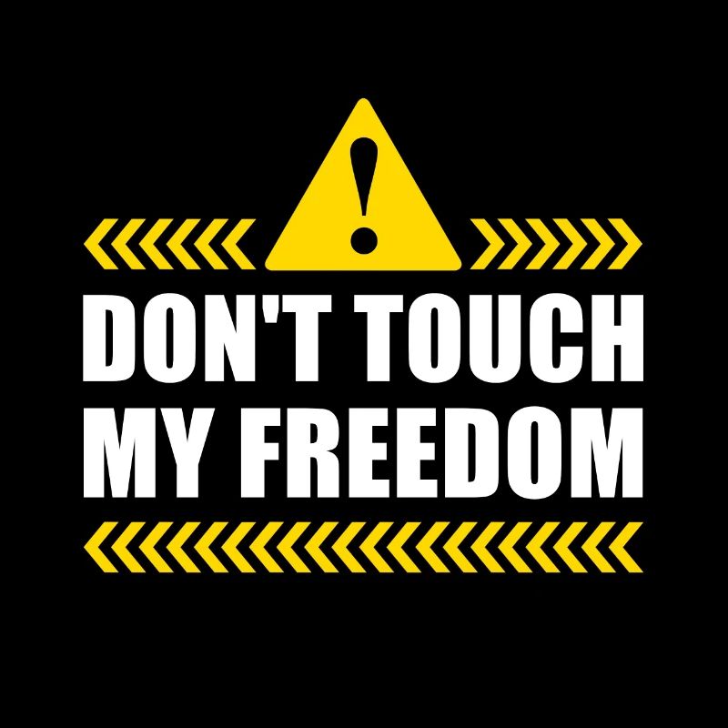 Dont Touch My Freedom 2nd Amendment US