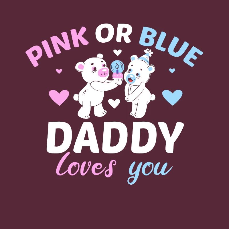 Pink Oder Blue Daddy Liebt Dich Vater Geschlecht