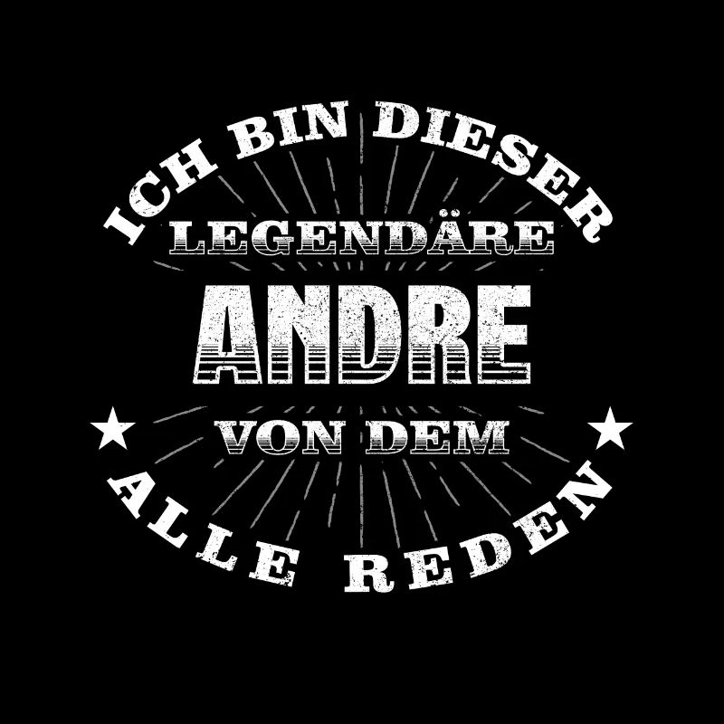 Legendärer Andre lustiger vorname Name