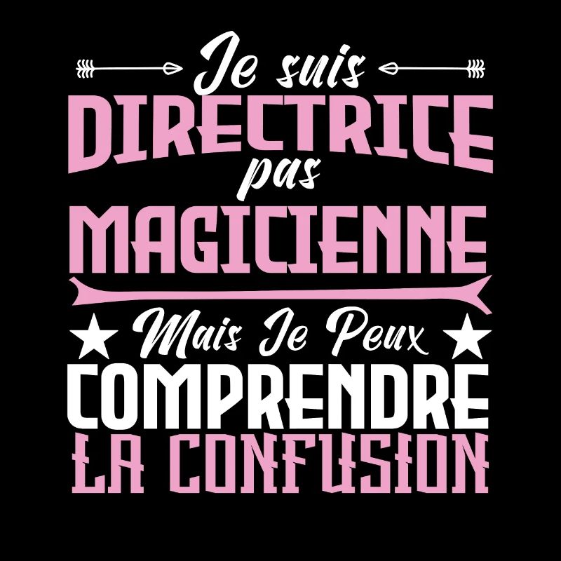 je suis Directrice pas magicien