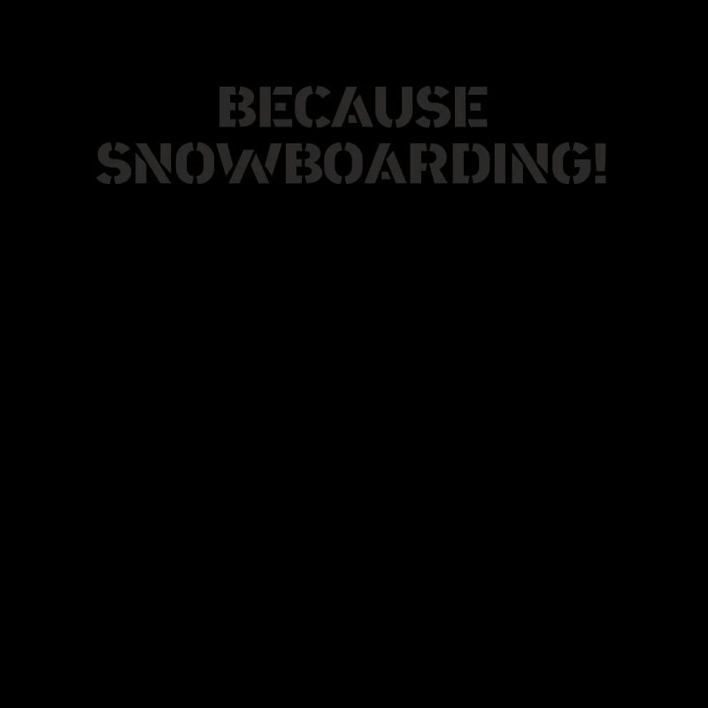 Snowboard - parce que Snowboard