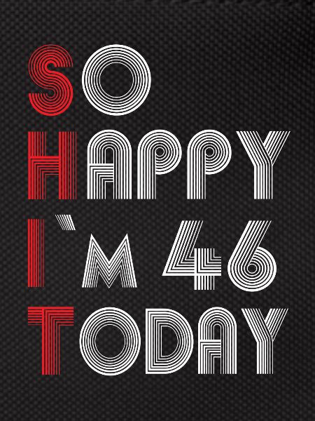 46 birthday