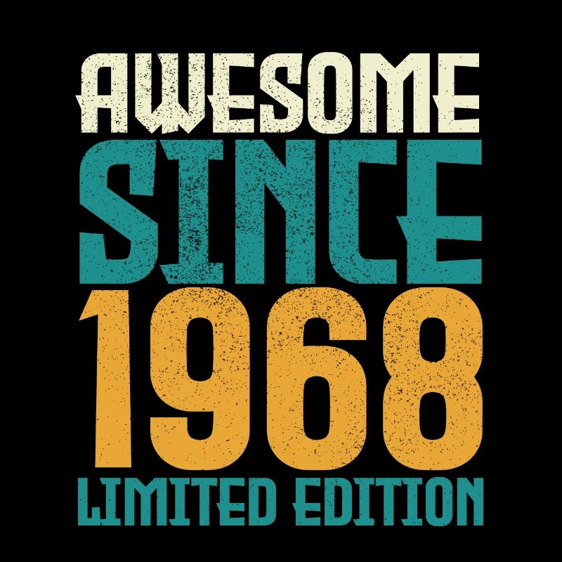 Awesome Since 1968 limited edition.