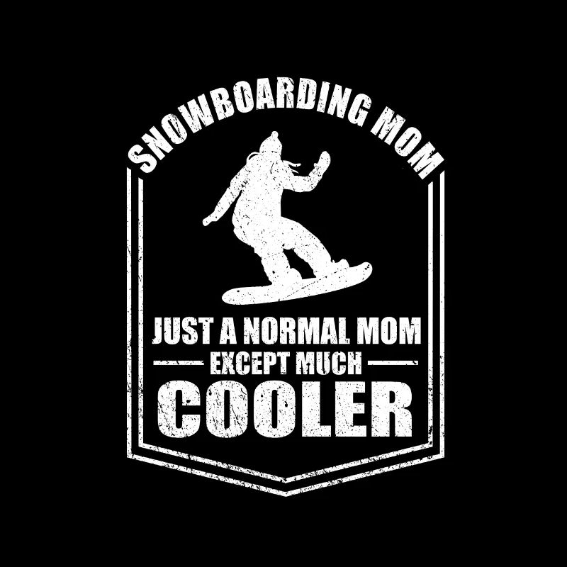 Snowboarden Mama Lustige Mutter Sprüche Muttertag