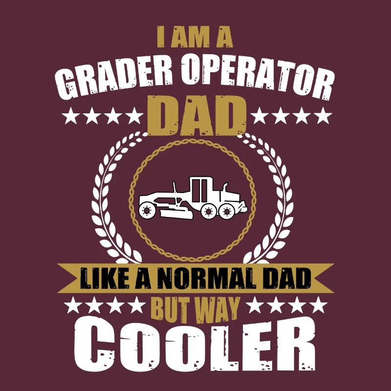 Funny Grader Driver Dad