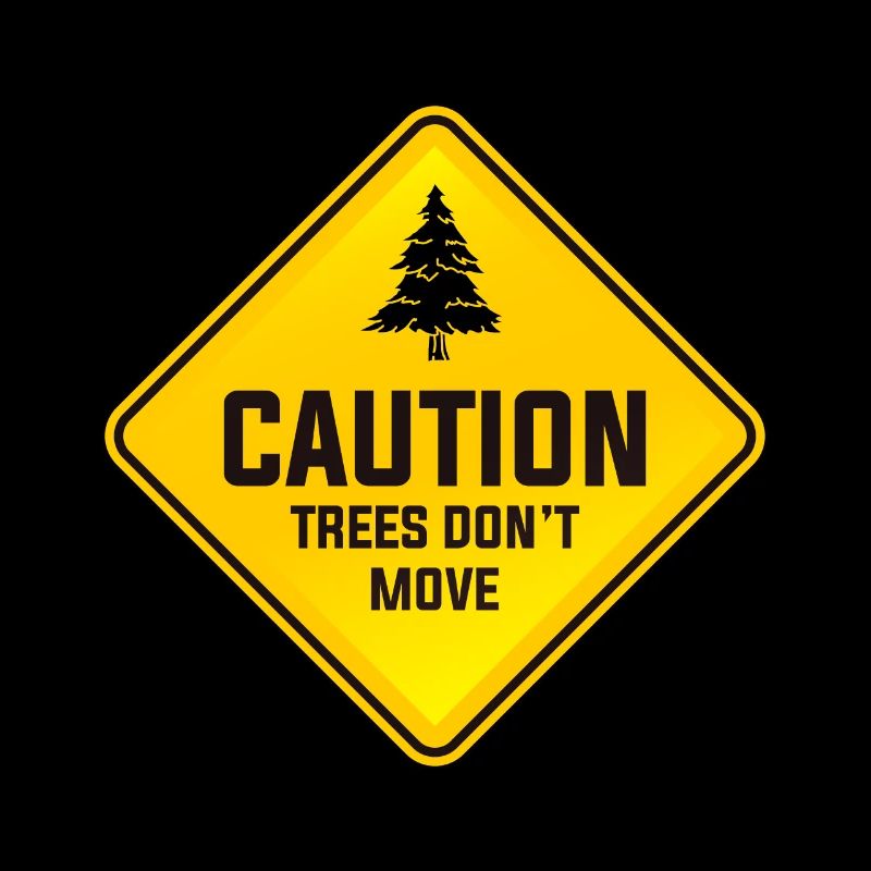 Skier Skiing MCaution Trees Don't Move Ski