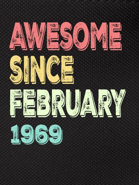 Awesome since March 1969