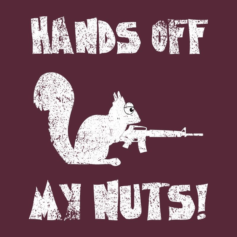 Hands Off My Nuts, Vigilant Squirrel