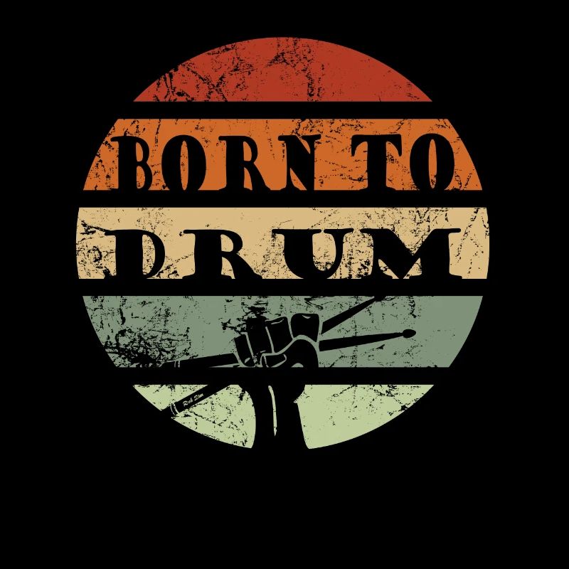 Born to drum - batteur
