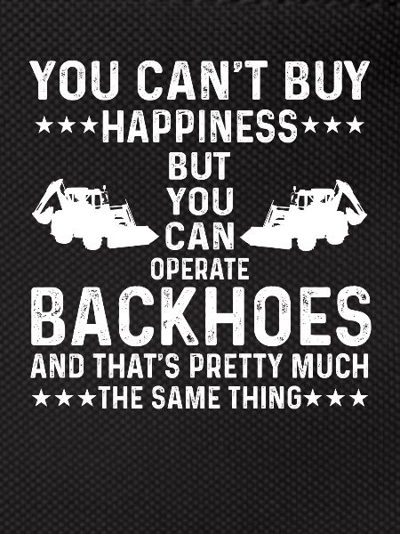 Backhoe Loader T-Shirt