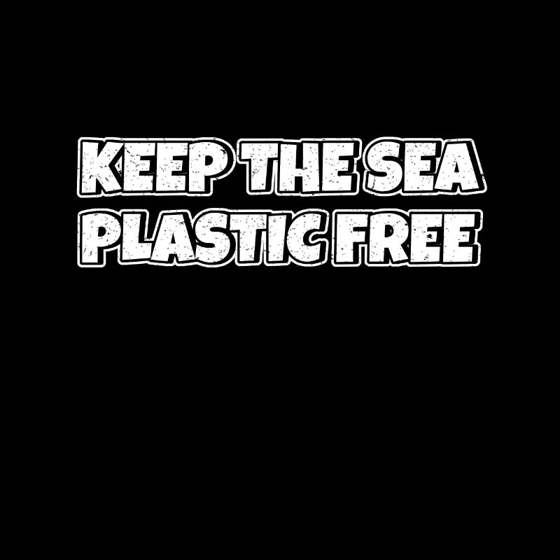 Keep The Sea Plastic Free Save the Sea