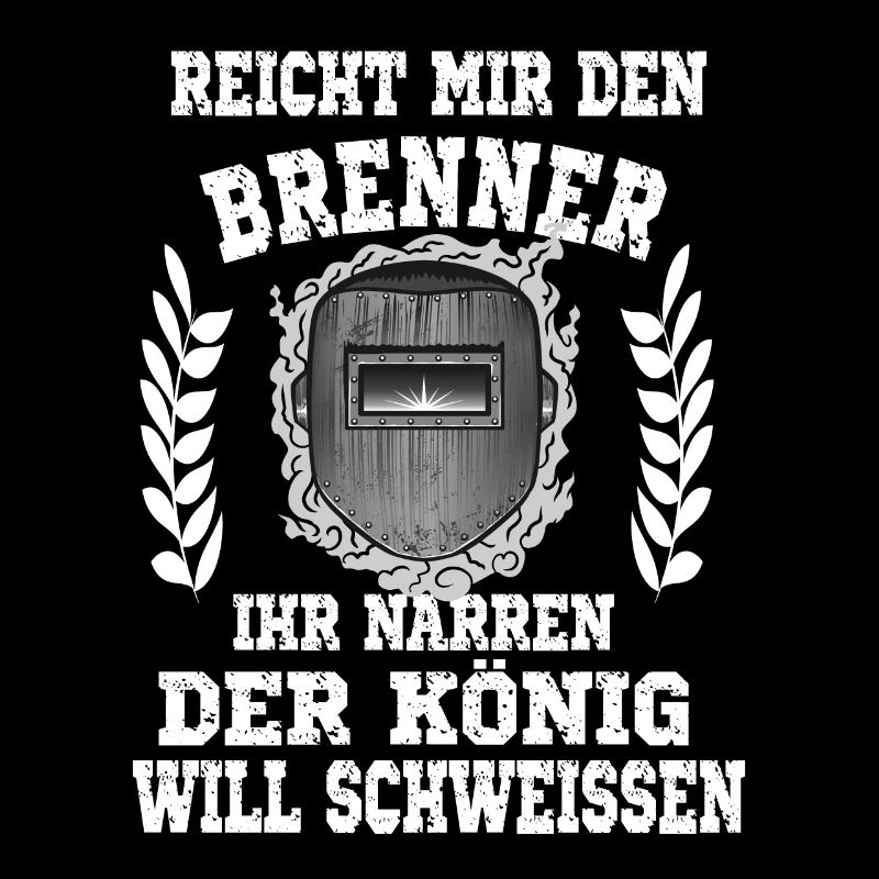 Reicht mir den Brenner ihr Narren der König will