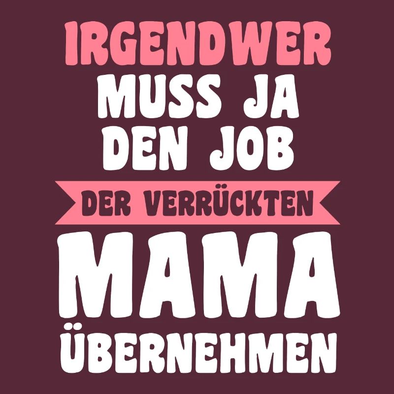 Mutter Verrückte Mama