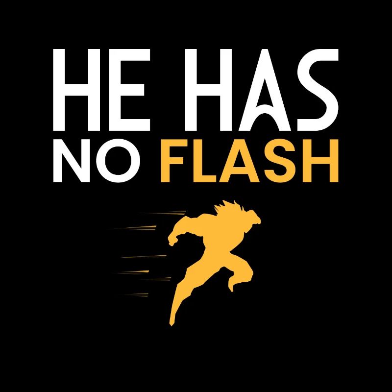 NO FLASH!!