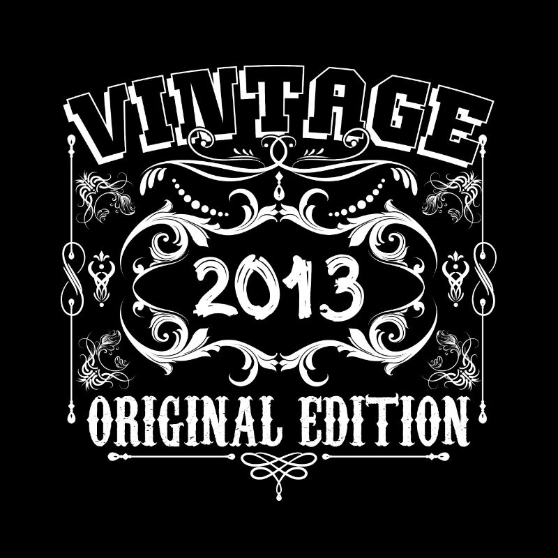 2013 | Vintage Original Edition 2013 Geburtstag