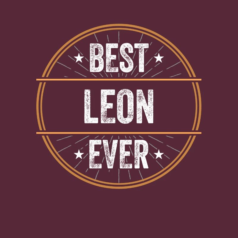 Best Leon Ever First Name Name Gift