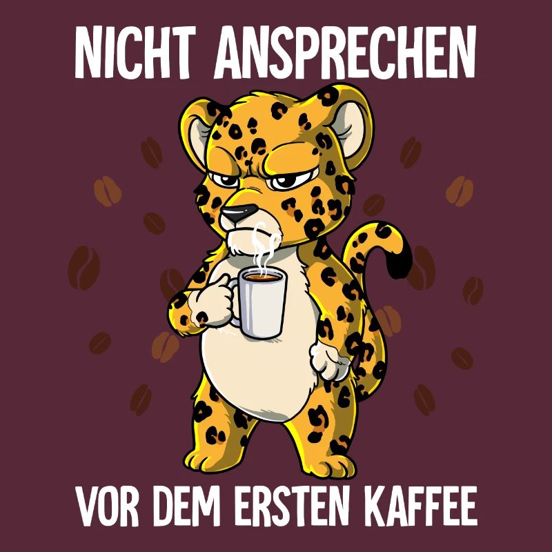 Nicht Ansprechen Vor Dem Ersten Kaffee Leopard