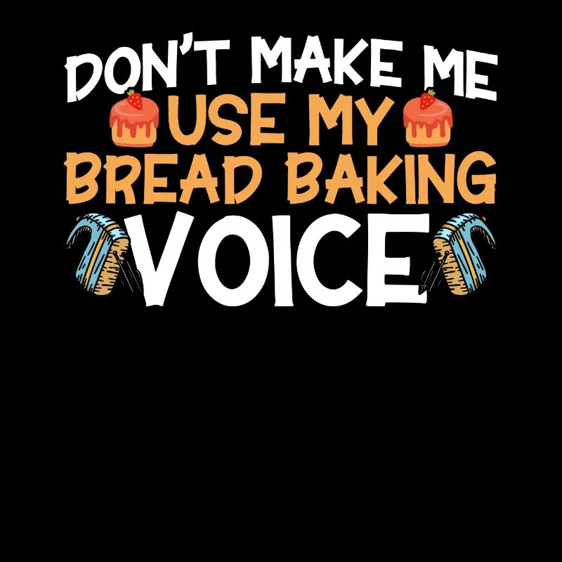 Bread Baking Gift Bakery Quote Baker