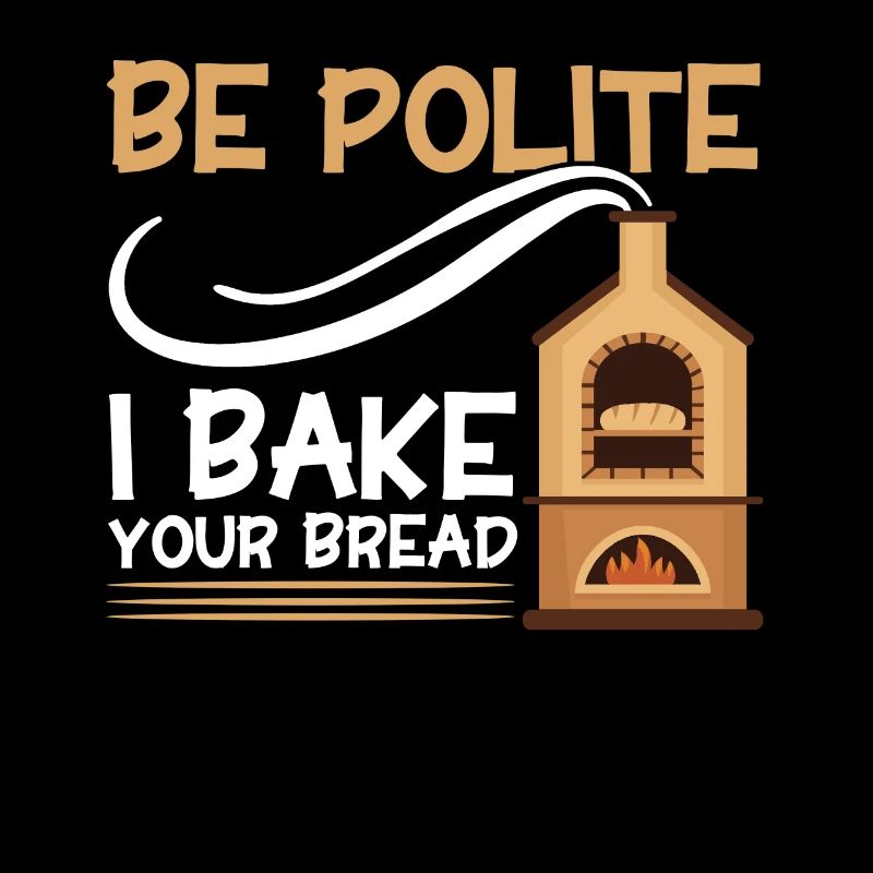 Bread Baking Gift Bakery Quote Baker