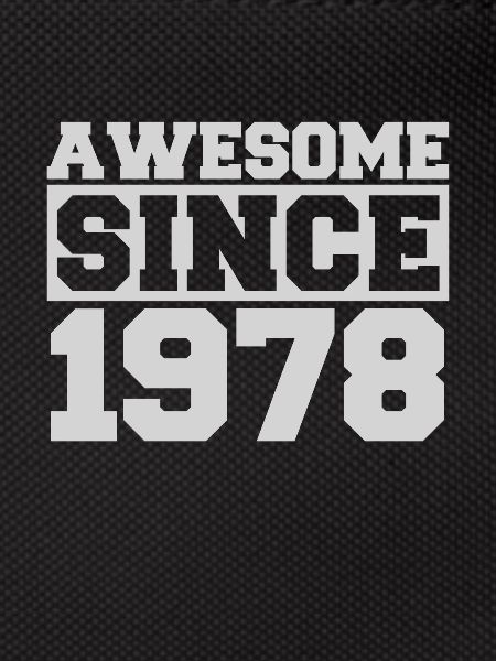 Awesome since 1978