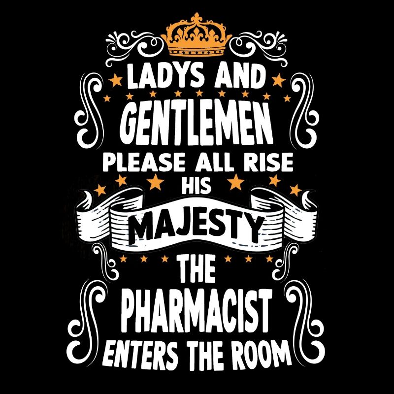 Pharmacist T funny saying motif pharmacist