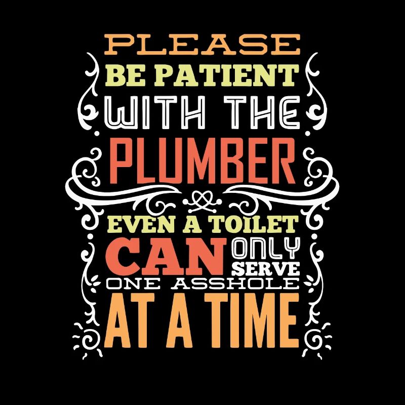 Plumber Saying Funny Gift