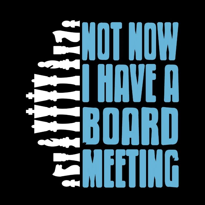 Not now i have a board meeting