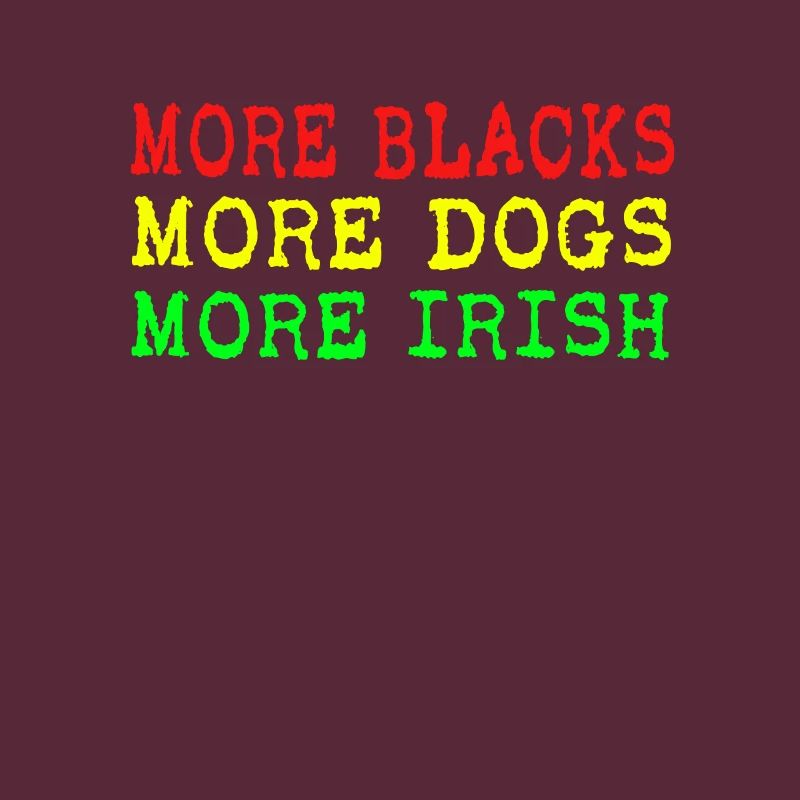 Plus de Noirs Plus d’Irlandais Plus de chiens