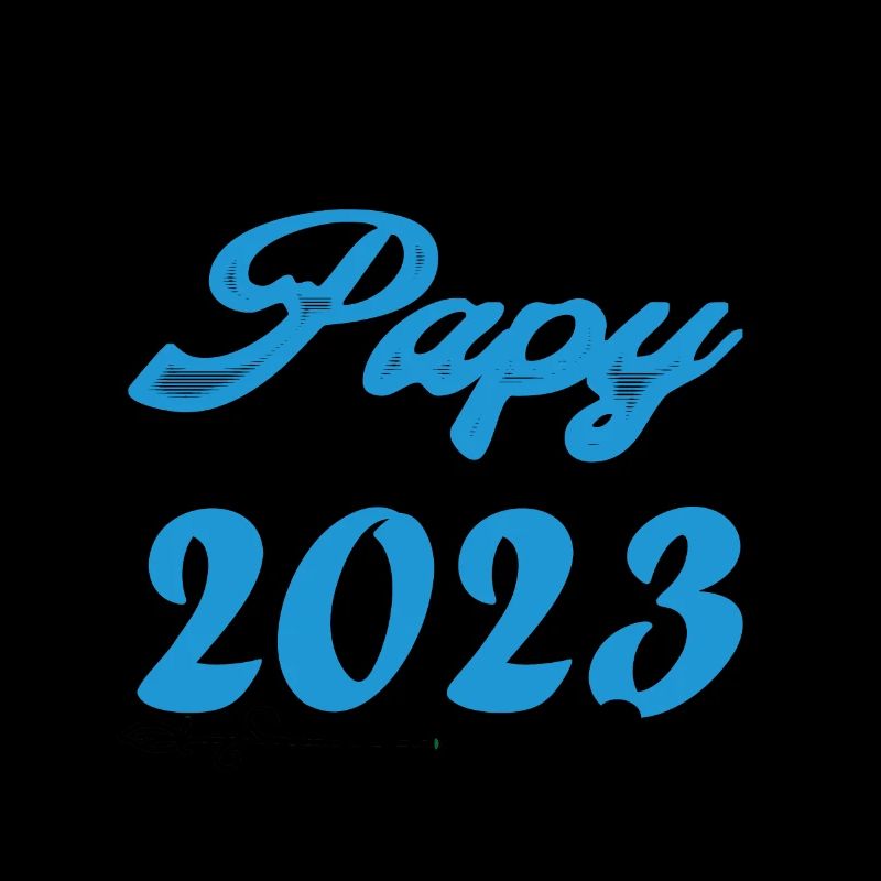 Annonce grossesse. bientôt Papy Septembre 2023.