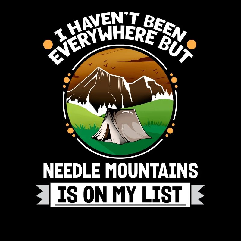 Needle Mountains Is On My List Hiking Camping