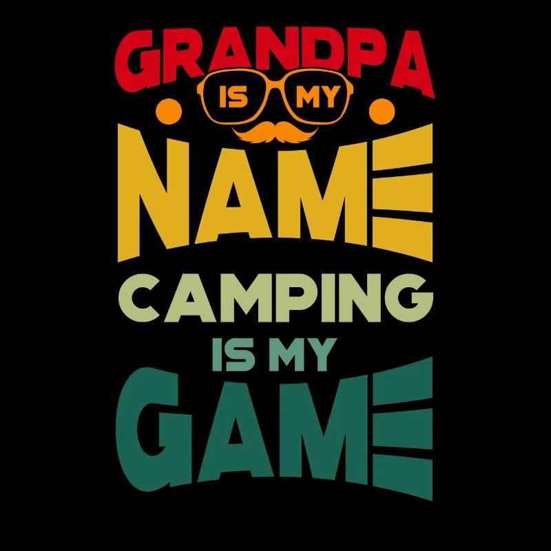 Grand-père est mon nom Le camping est mon jeu