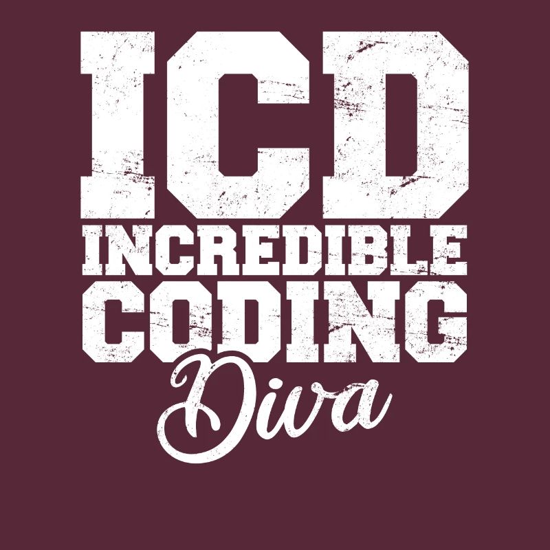 Funny Medical Coder Billing Incredible Coding Diva