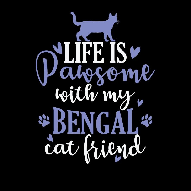La vie est Pawsome avec mon ami chat du Bengale