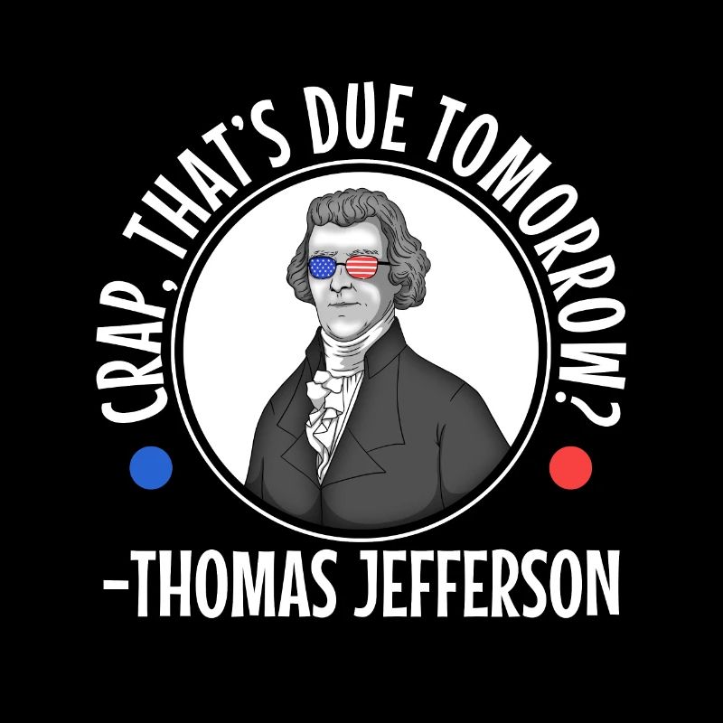 Merde qui est due demain thomas jefferson