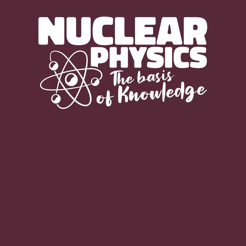 Physics Phyiker Nuclear Physics