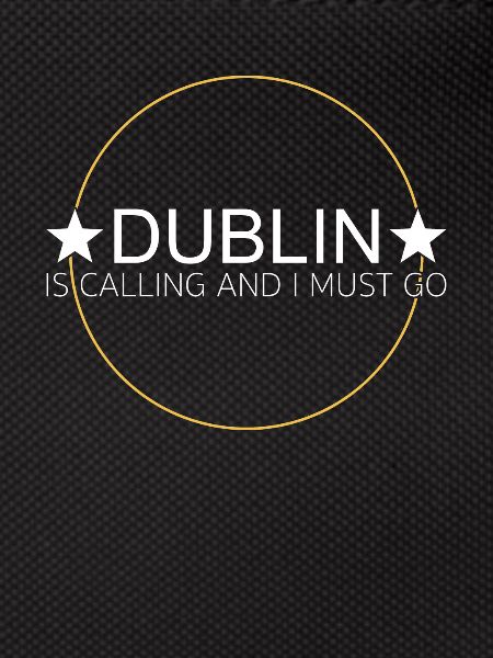 Dublin Saying