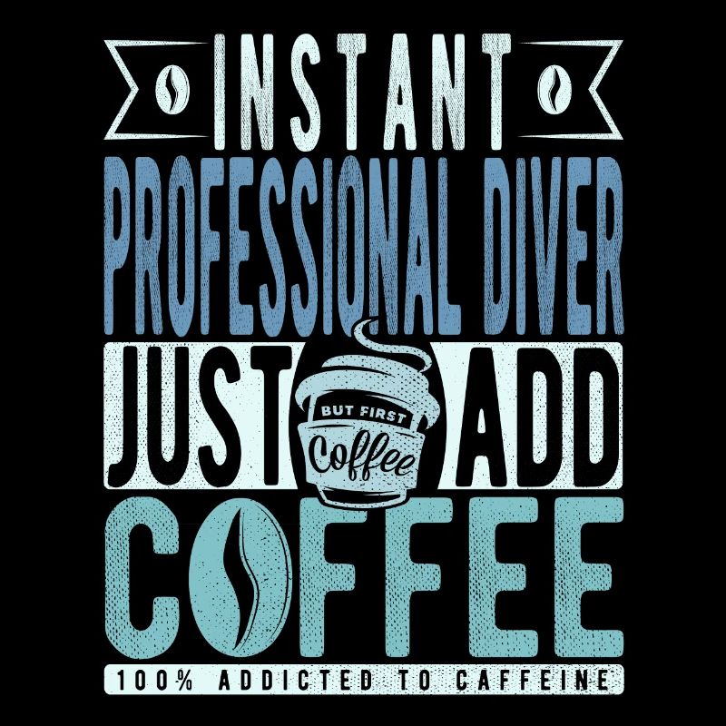 Professional Diver Coffee Saying