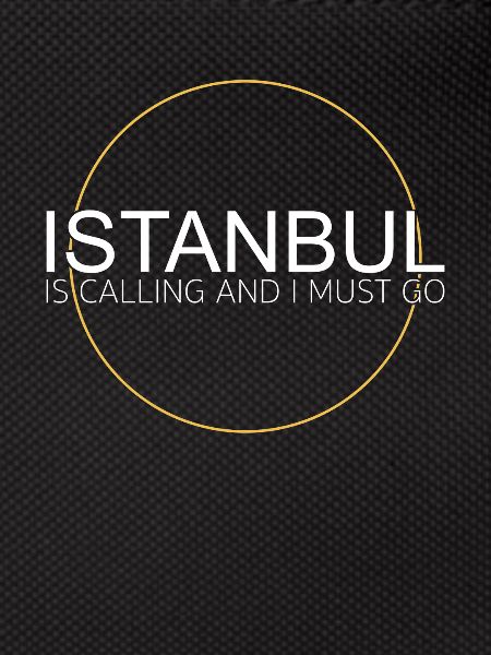 Istanbul is calling