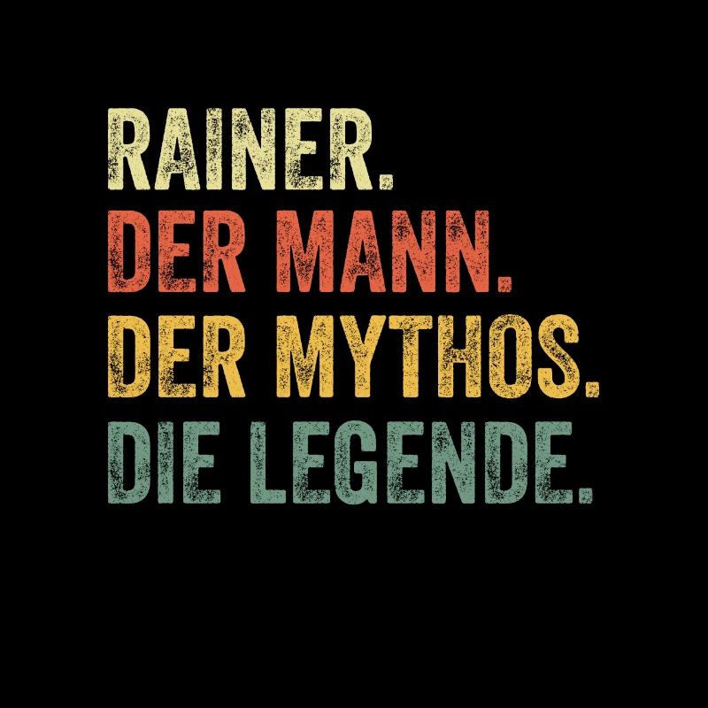 Rainer Mann Mythos Legende Vorname Name