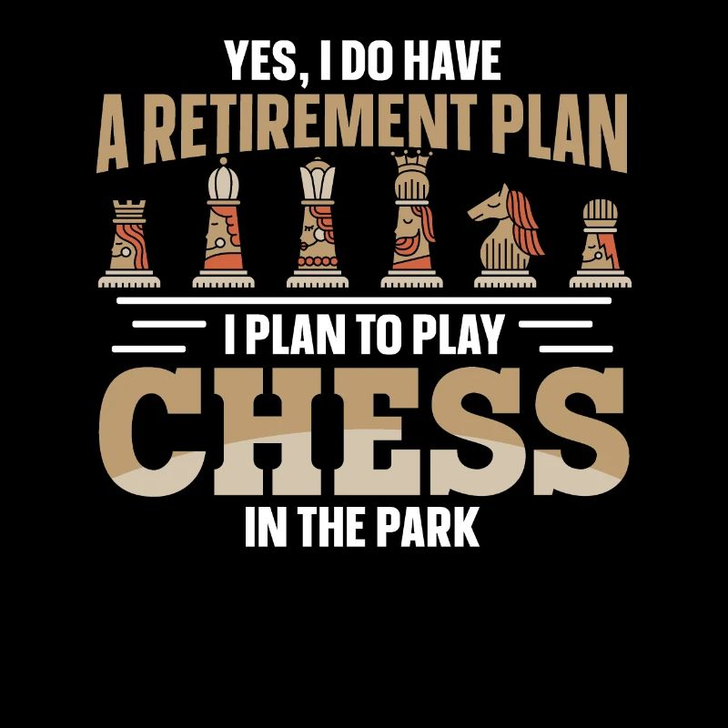 Retirement Plan Play Chess In The Park Schach