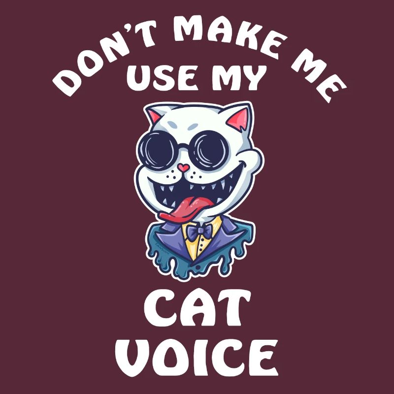 Ne me faites pas utiliser ma voix de chat
