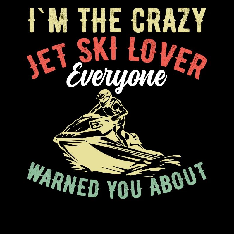 I'm the Crazy Jetski Lover - Jetski