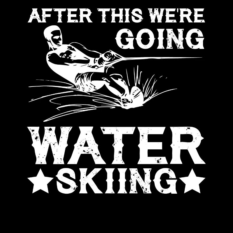 Afterwards we go water skiing