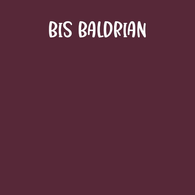 Bis Baldrian