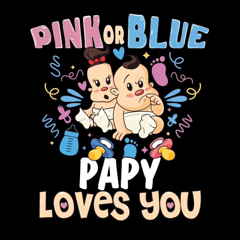 Pink or Blue Papy Loves You Best Dad Ever
