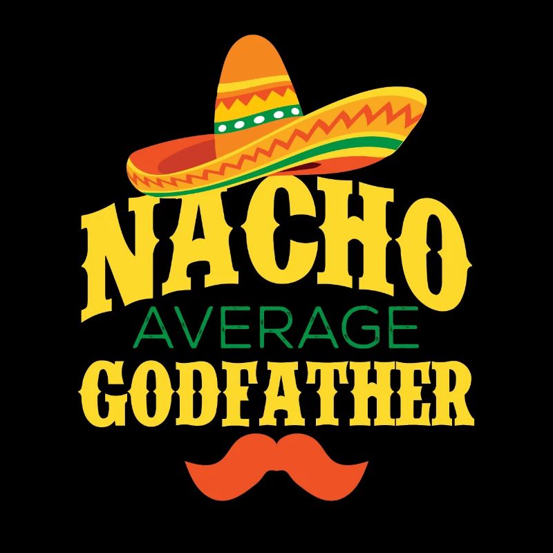 Cinco de Mayo Nacho Durchschnittlicher Pate Taufe